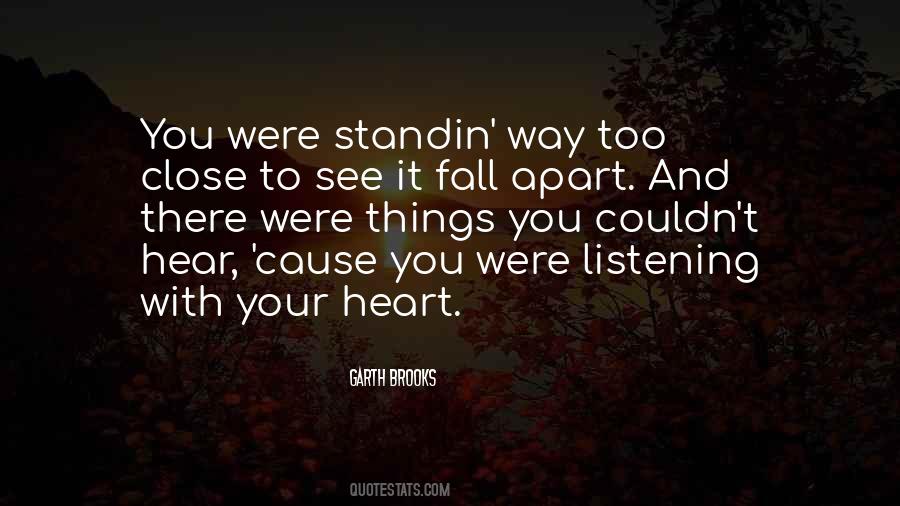 See With Your Heart Quotes #968971