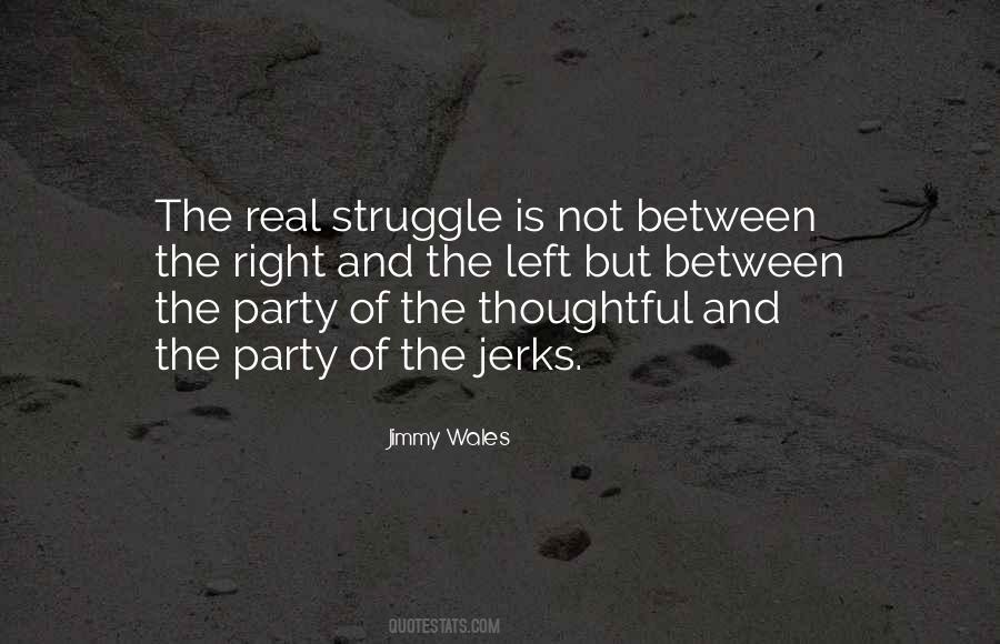 Real Struggle Quotes #1708497