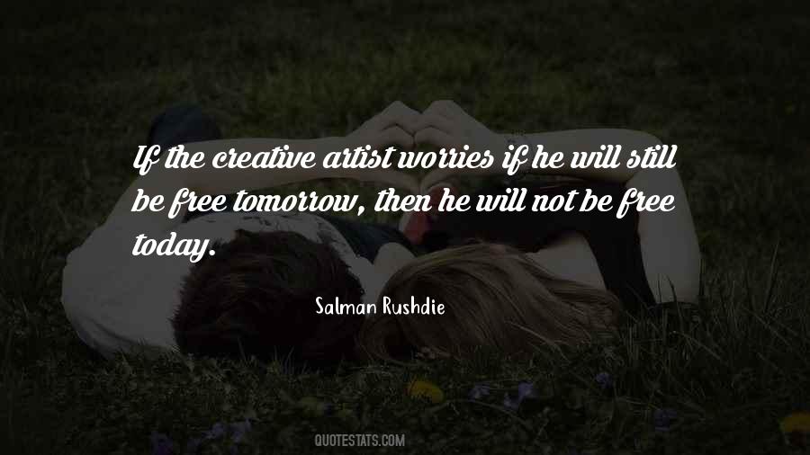 If Not Today Then Tomorrow Quotes #349885