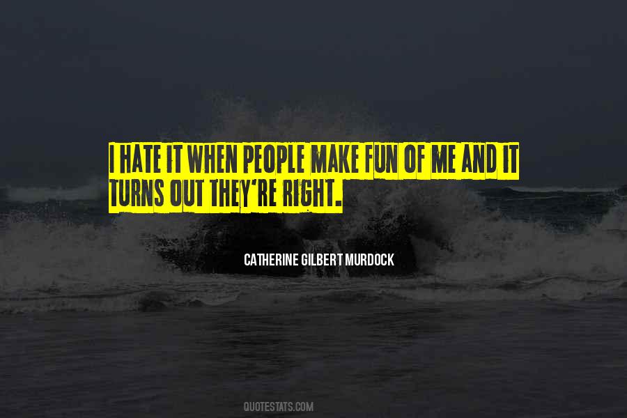 True Hate Quotes #460842