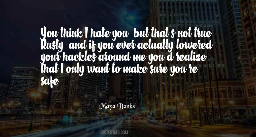 True Hate Quotes #813109