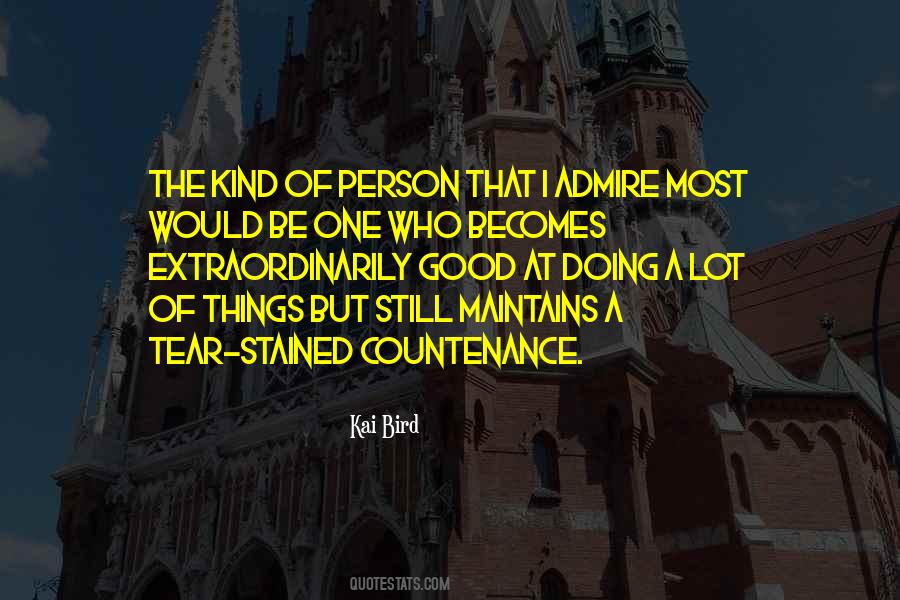 Admire A Person Quotes #279132