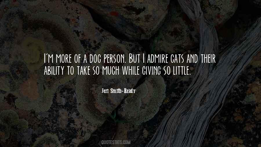 Admire A Person Quotes #633295