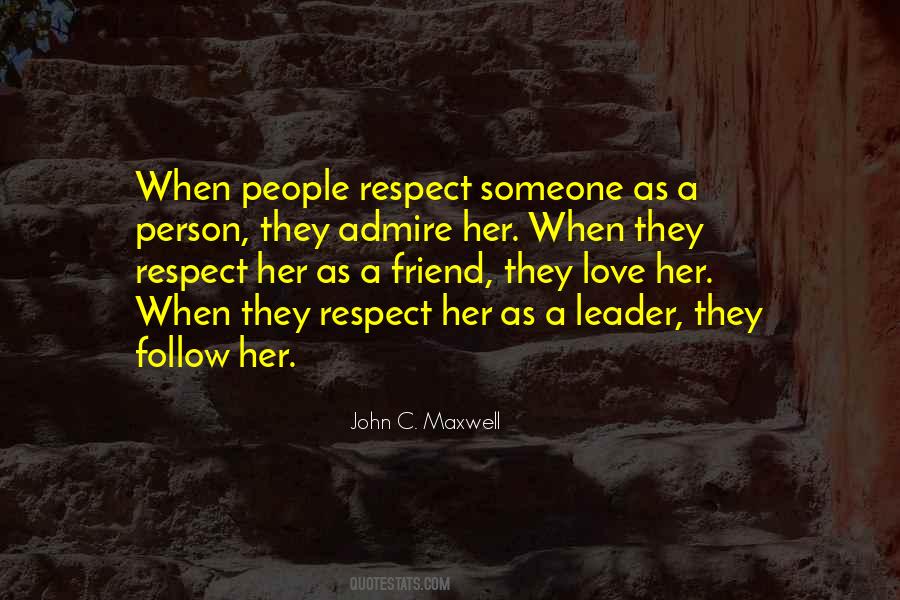 Admire A Person Quotes #903410