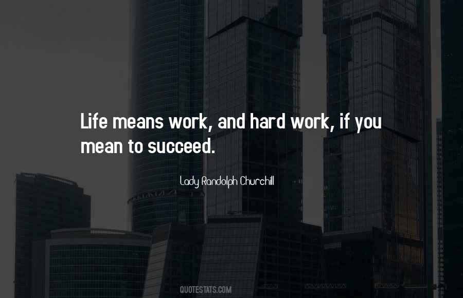 Work Hard And Succeed Quotes #663414