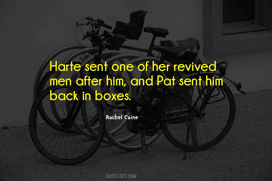 Quotes About Harte #1443202