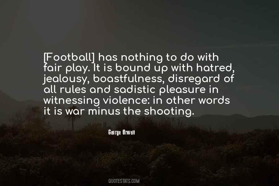 Football Fair Play Quotes #418014