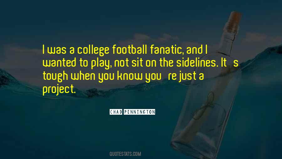 Football Fanatic Quotes #1042205