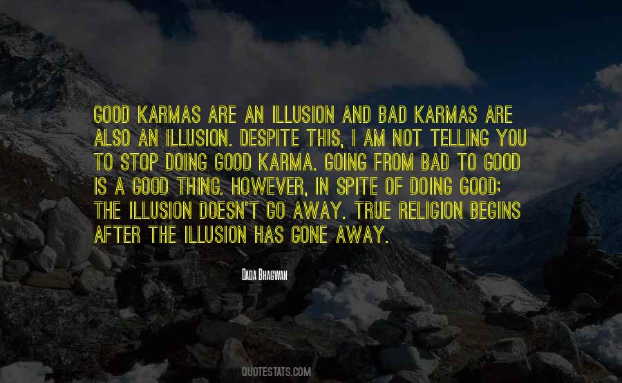Not Good Not Bad Quotes #124973