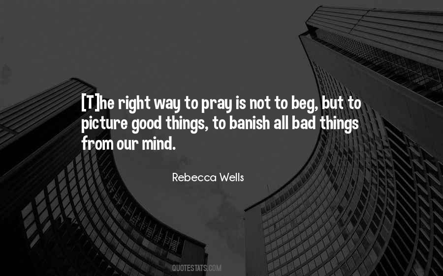 Not Good Not Bad Quotes #278186