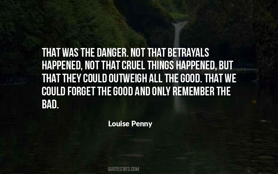 Not Good Not Bad Quotes #504608