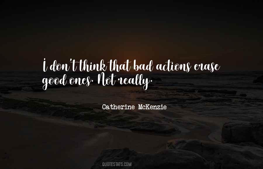Not Good Not Bad Quotes #559882