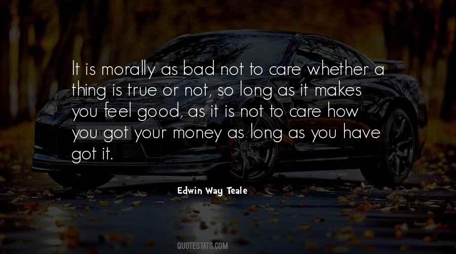 Not Good Not Bad Quotes #599020