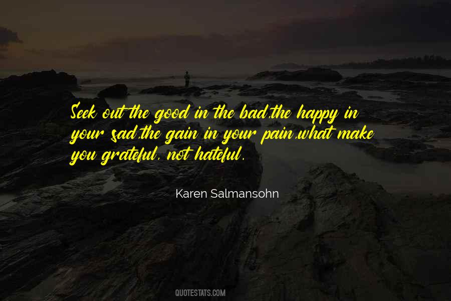 Not Good Not Bad Quotes #664071