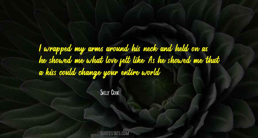 Change My World Quotes #1070793