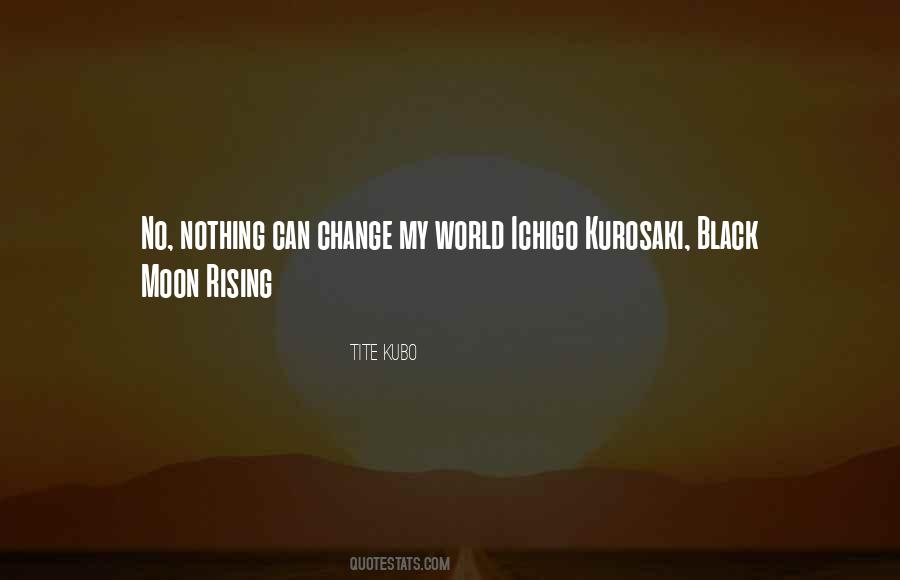 Change My World Quotes #1201870