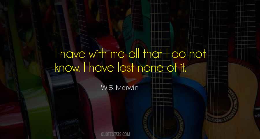 Know That I Know Quotes #7751