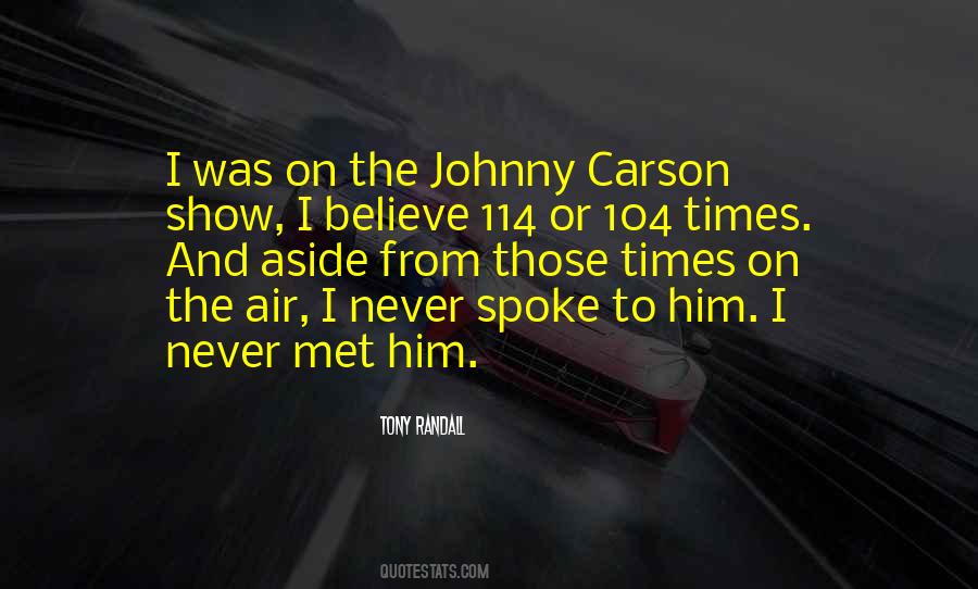 Johnny Carson Show Quotes #509551