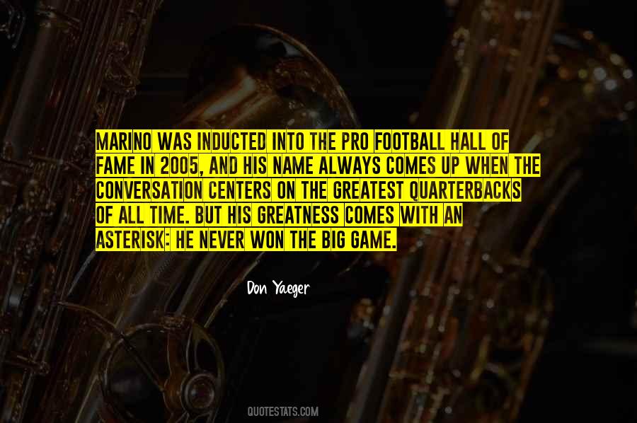 Football Greatest Quotes #1541417