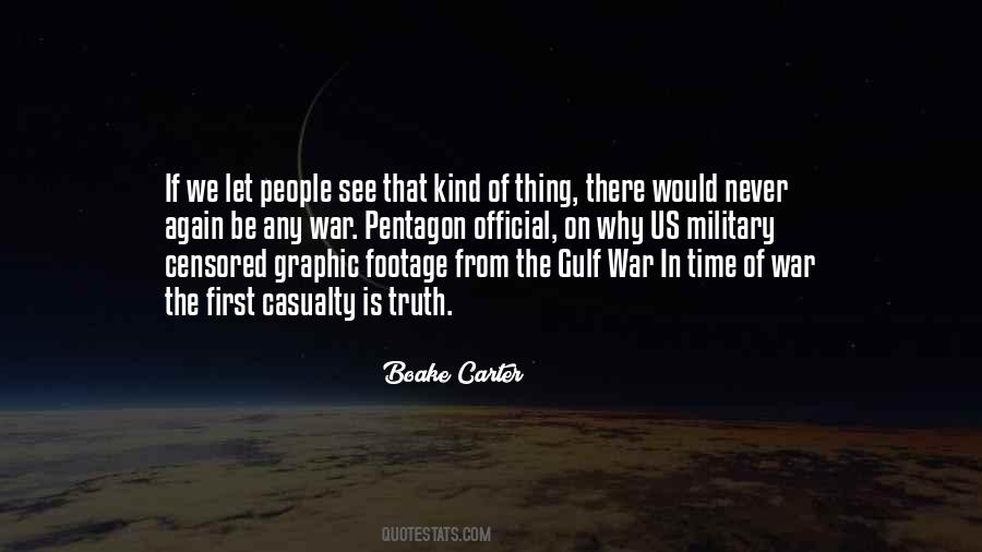 Quotes About The Gulf War #538042