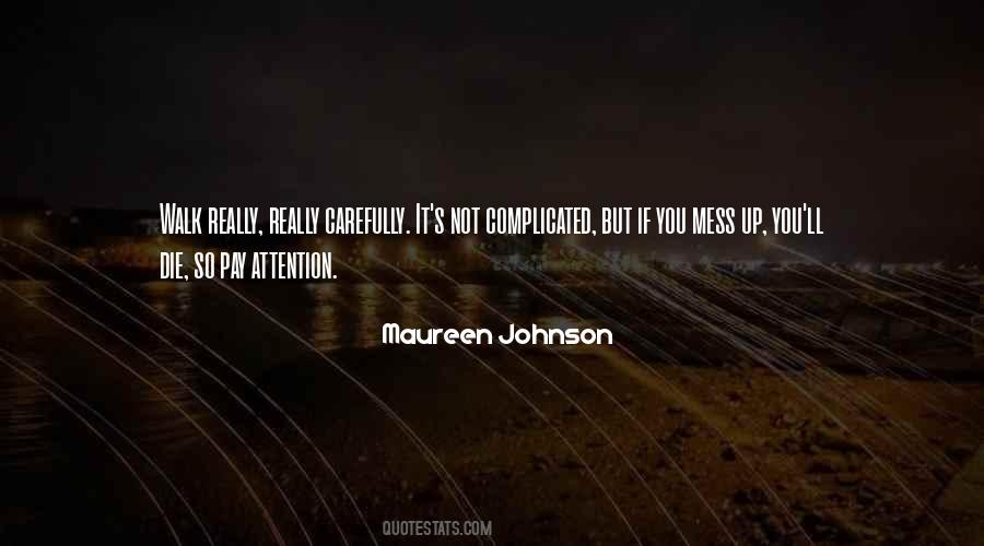 Not Complicated Quotes #1093099