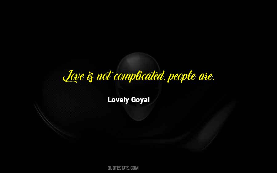 Not Complicated Quotes #1614606