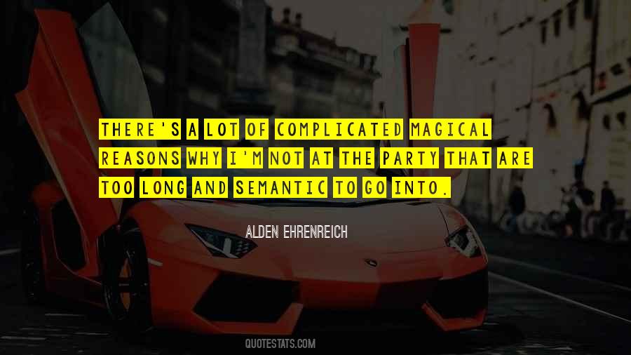 Not Complicated Quotes #861518