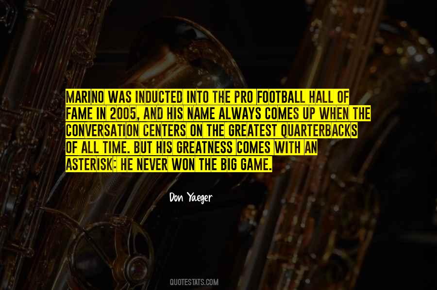Football Hall Of Fame Quotes #1541417