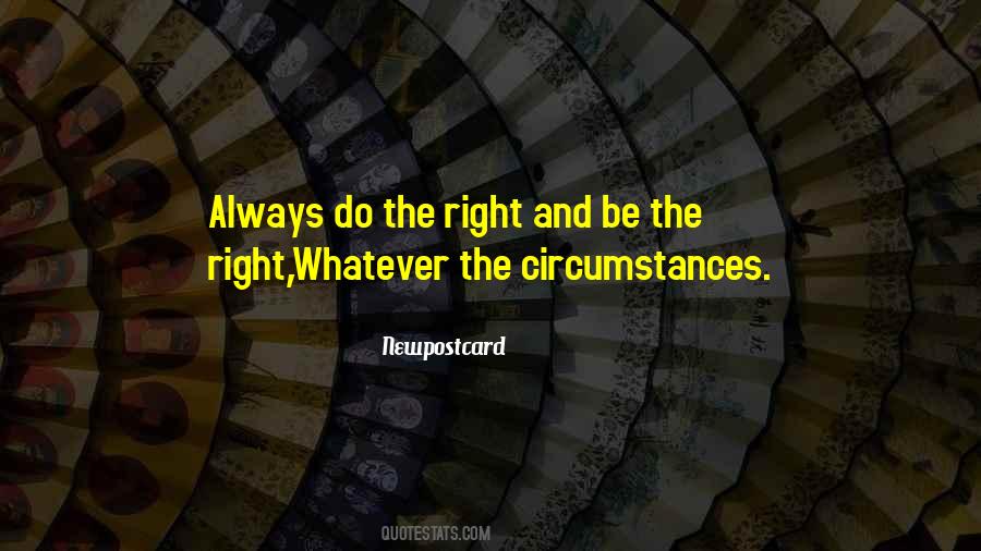 Time And Circumstances Quotes #1076587