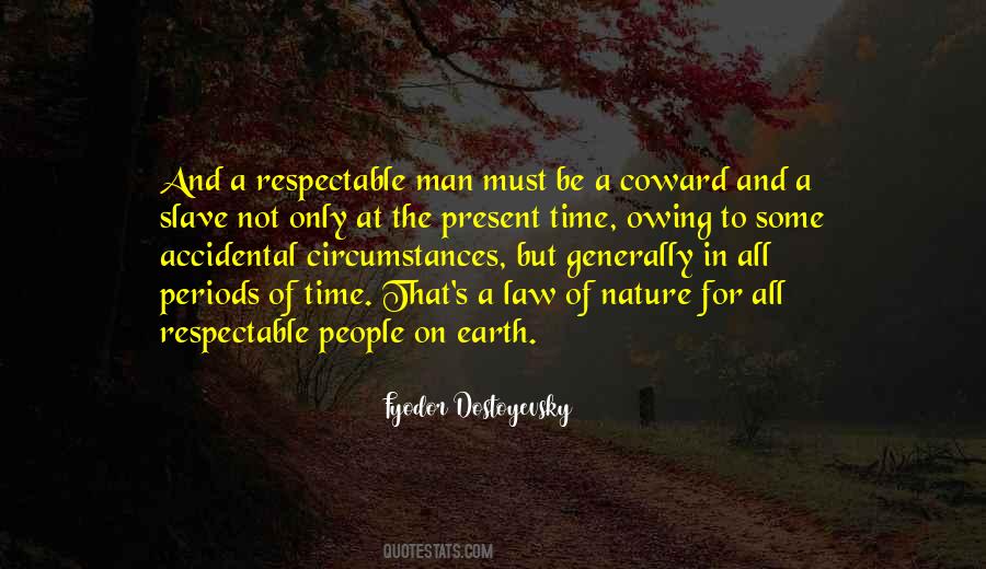 Time And Circumstances Quotes #1364381