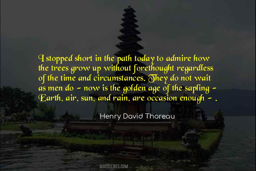 Time And Circumstances Quotes #690193