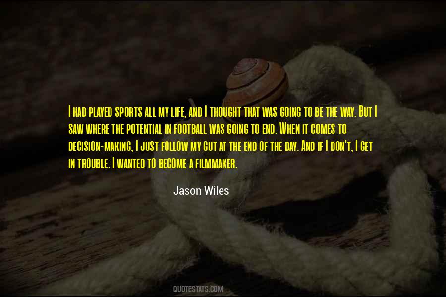 Football Is My Life Quotes #264864