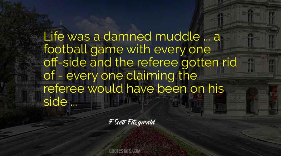 Football Is My Life Quotes #313808
