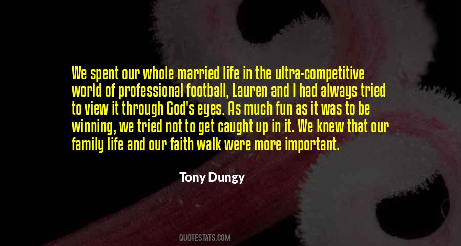 Football Is My Life Quotes #405222