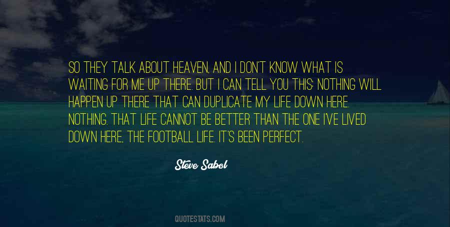 Football Is My Life Quotes #924350