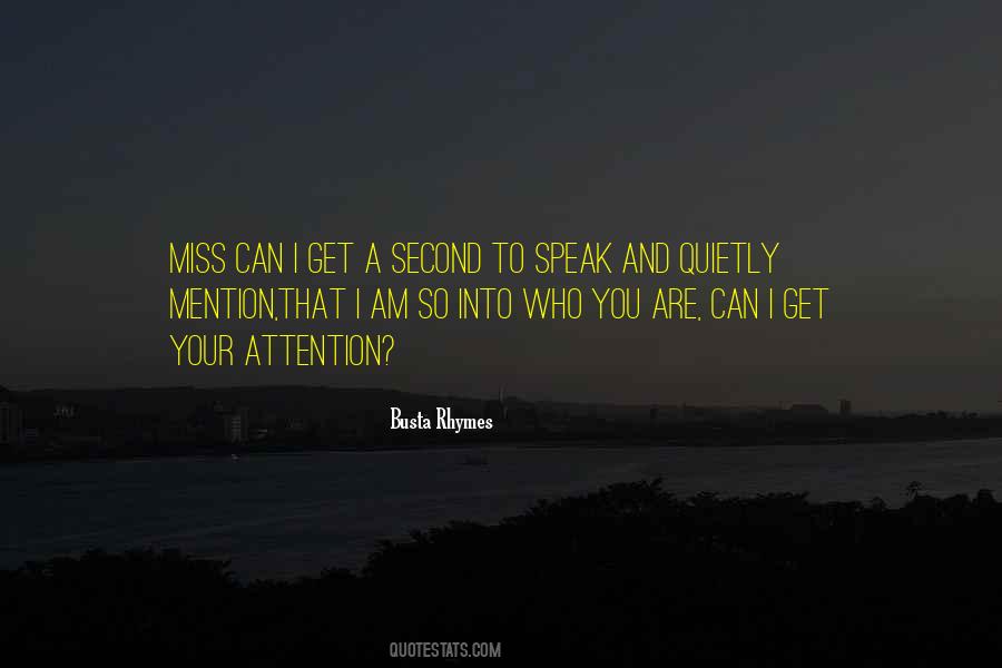 Missing Attention Quotes #1723800