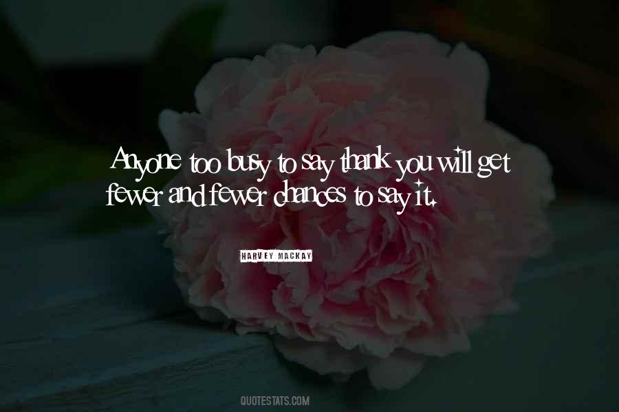 All I Can Say Is Thank You Quotes #299631