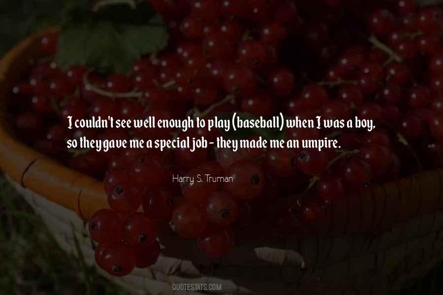 Boys Baseball Quotes #1374321