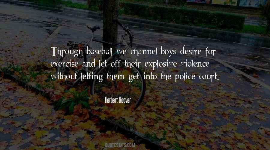 Boys Baseball Quotes #1848749