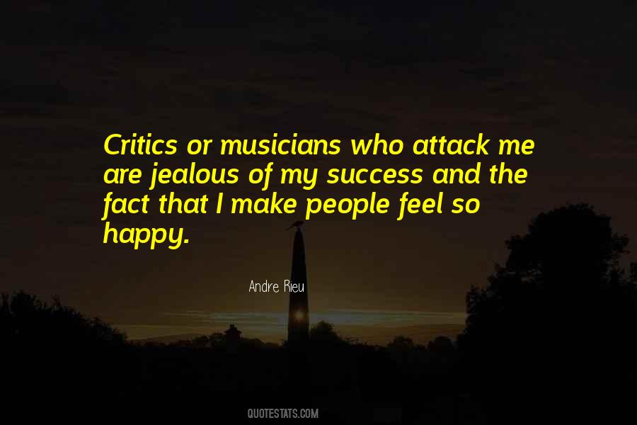 Quotes About People Who Are Jealous #1156630