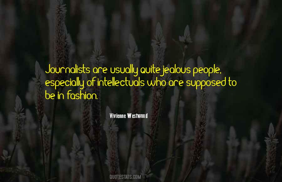 Quotes About People Who Are Jealous #1236050