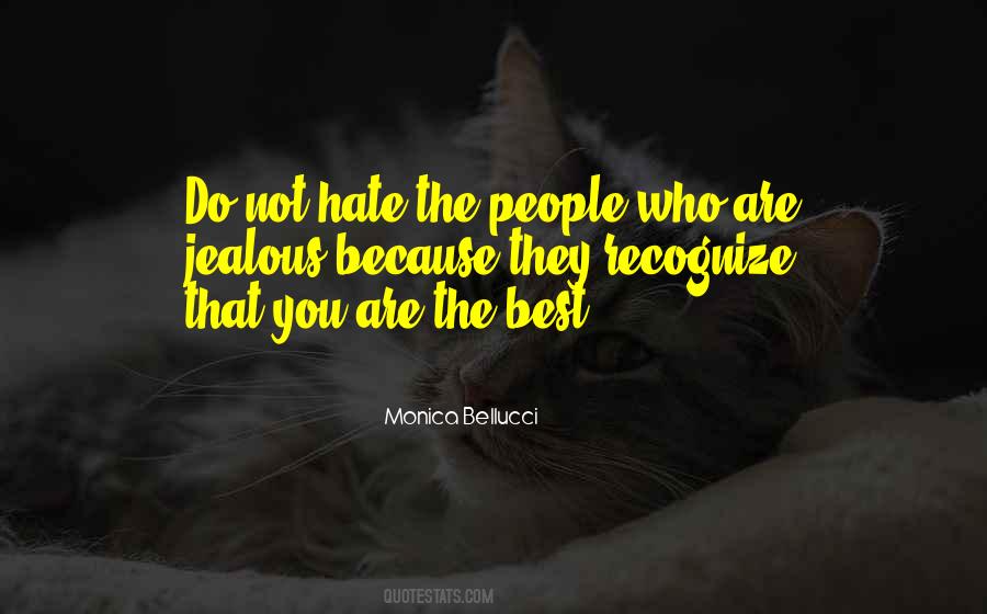 Quotes About People Who Are Jealous #1531866