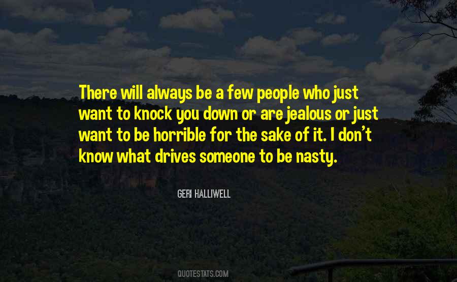 Quotes About People Who Are Jealous #1757288