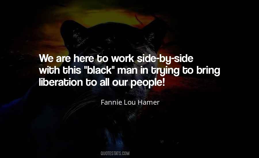 Black Work Quotes #1164874