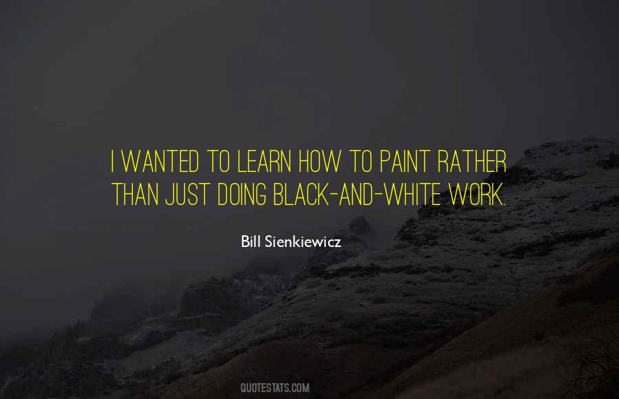 Black Work Quotes #358703