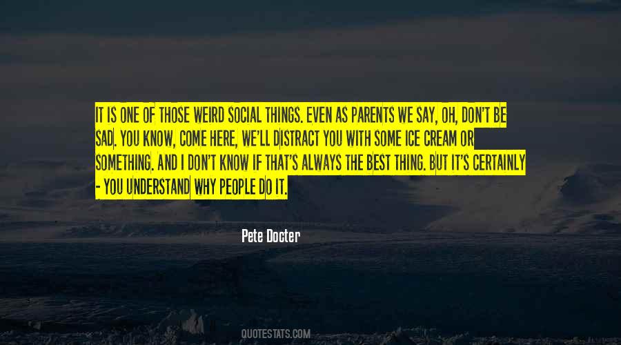 Weird Sad Quotes #384945