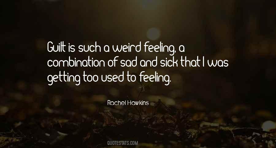 Weird Sad Quotes #445532