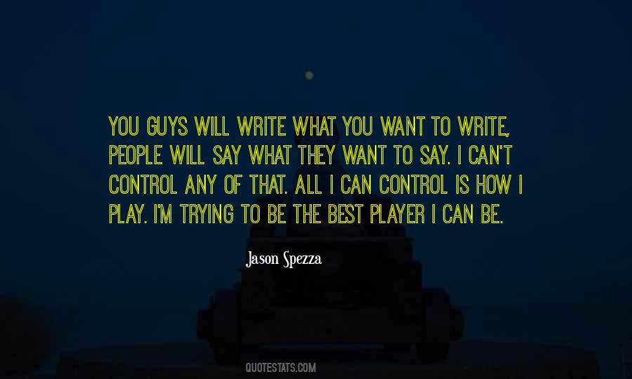 How To Be The Best You Quotes #1079577