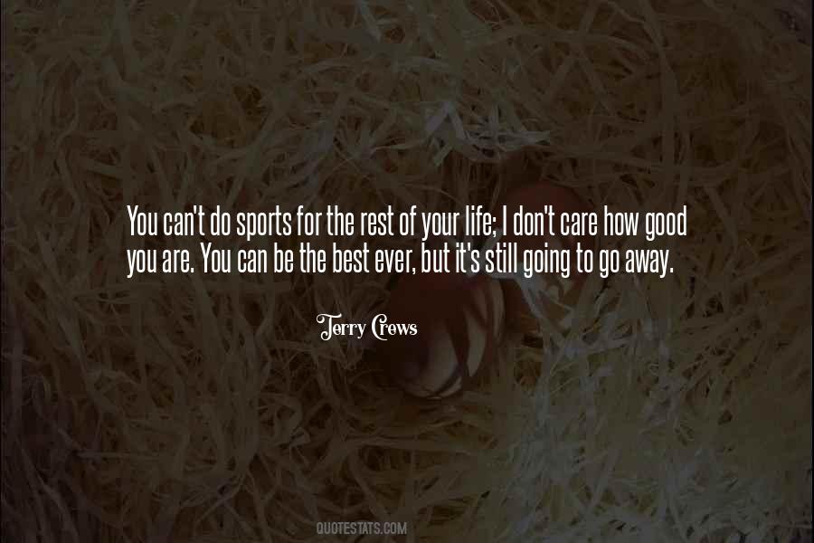 How To Be The Best You Quotes #1731104