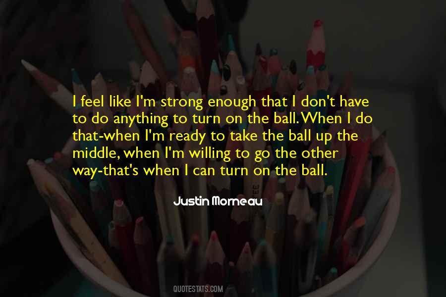 Strong Like Quotes #55625